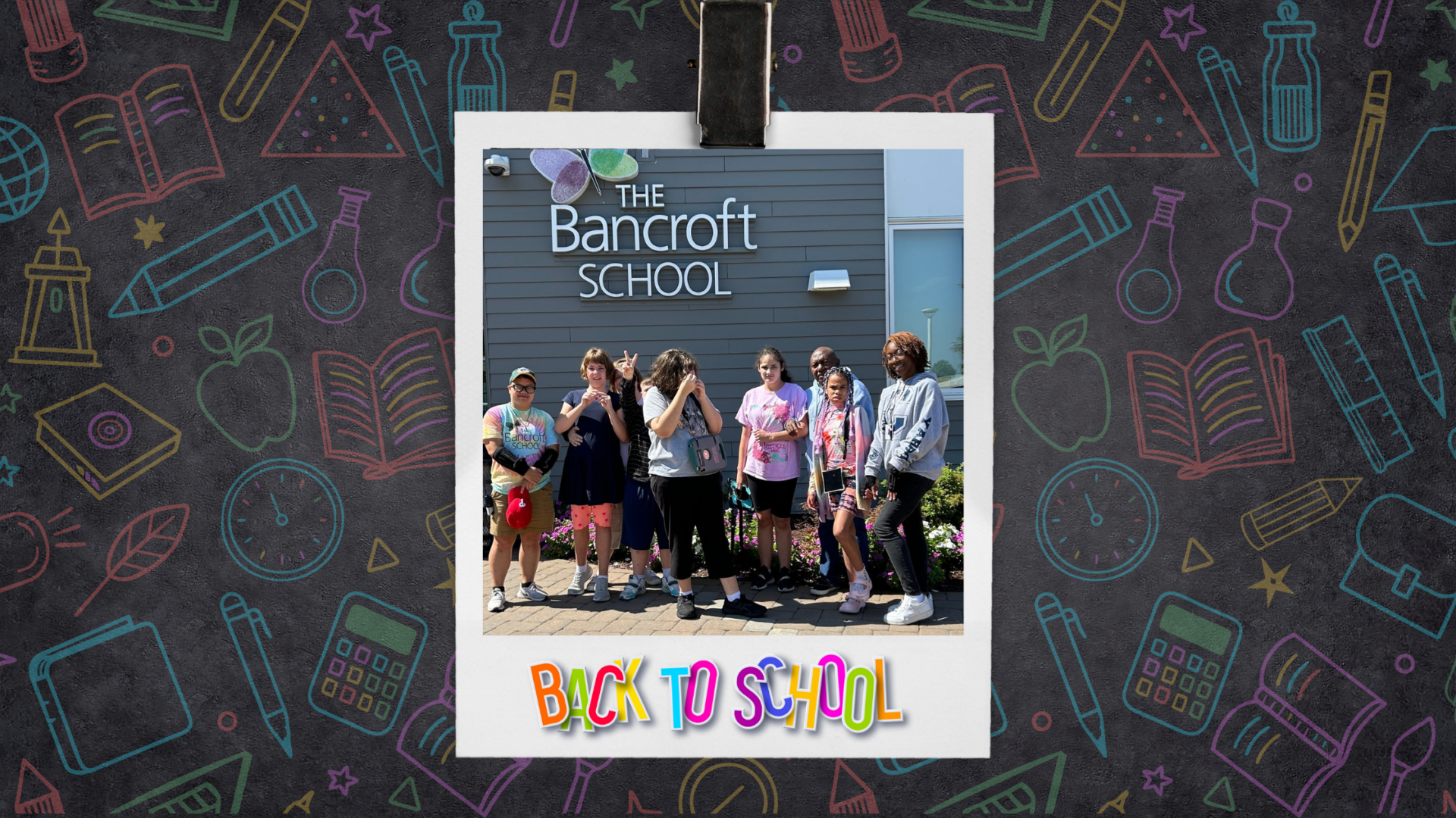 Back to school graphic with polaroid picture of Bancroft students on their first day of school